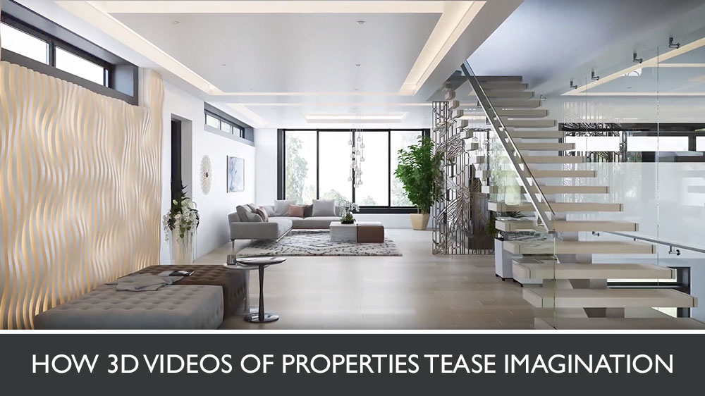 Residential 3D Animation: How It Teases Viewers' Imagination
